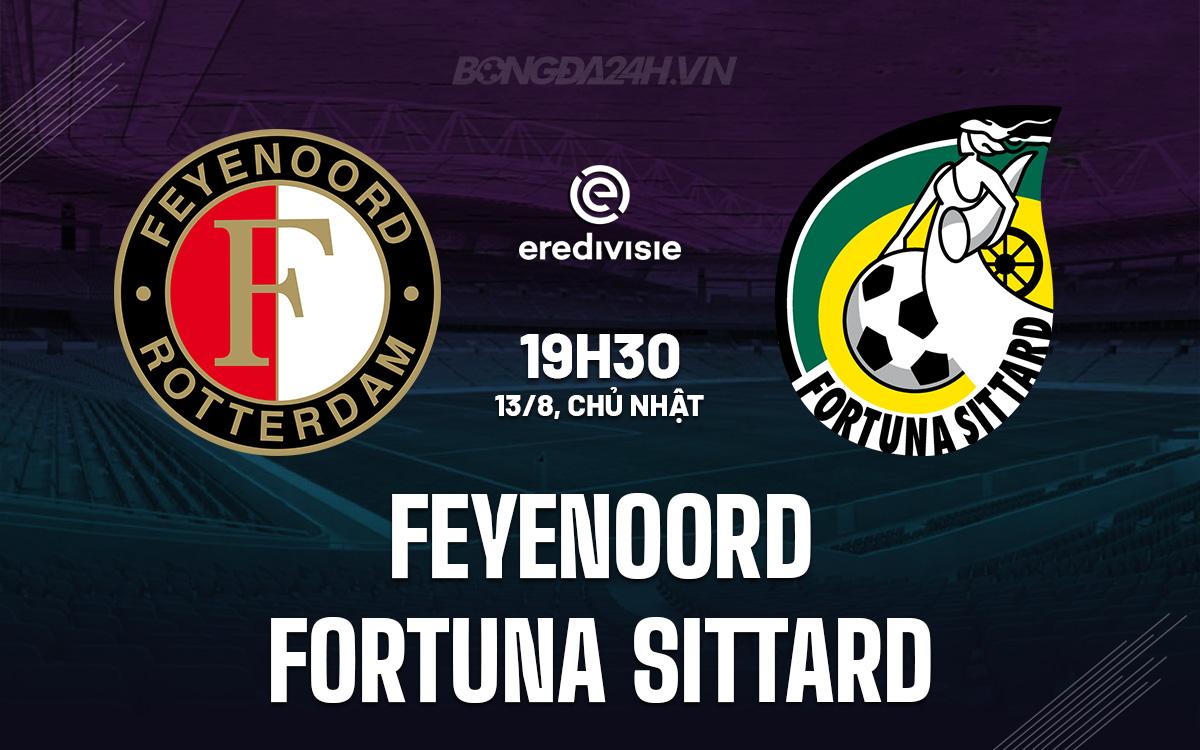 Feyenoord vs Fortuna Sittard Feyenoord vs Fortuna Sittard