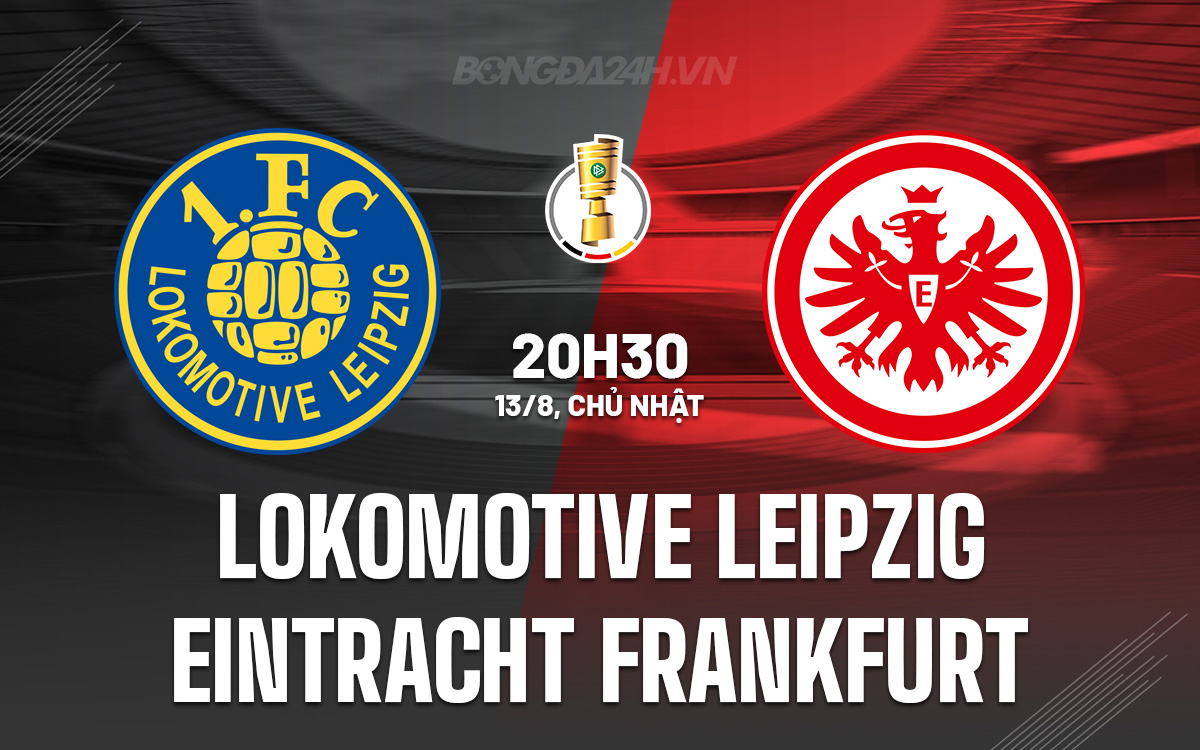 Lokomotive Leipzig vs Eintracht Frankfurt