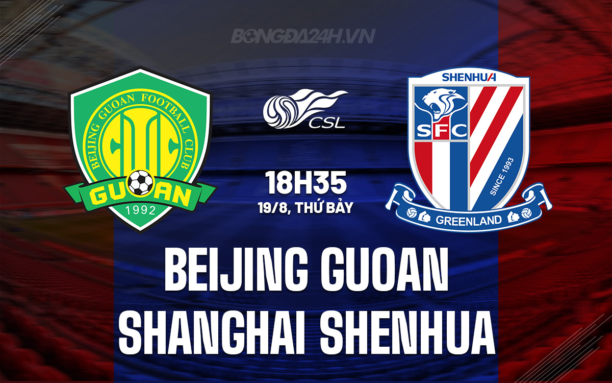 Beijing Guoan vs Shanghai Shenhua