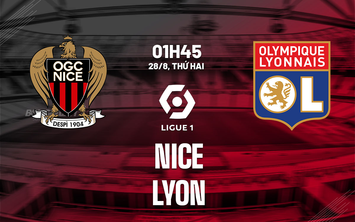 nhan dinh bong da soi keo Nice vs Lyon vdqg phap ligue 1 hom nay