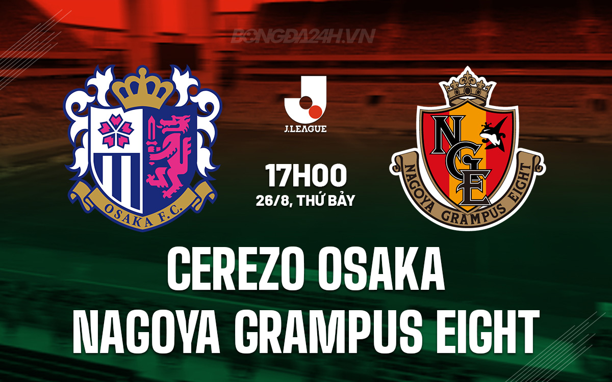 Cerezo Osaka vs Nagoya Grampus Eight