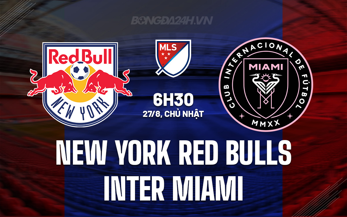 Nhận định New York Red Bulls Vs Inter Miami Nhà Nghề Mỹ 2023