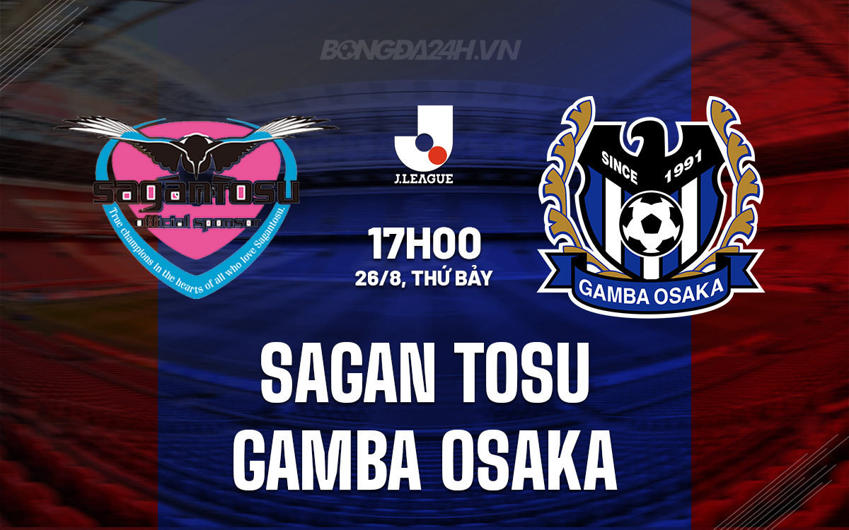 Sagan Tosu vs Gamba Osaka