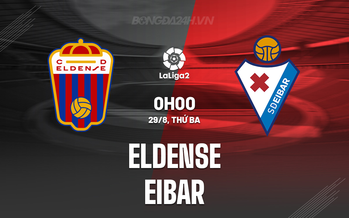 Eldense vs Eibar Eldense vs Eibar