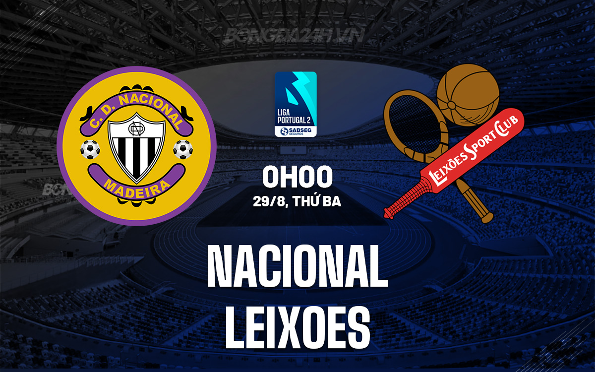 Nacional vs Leixoes Nacional vs Leixoes