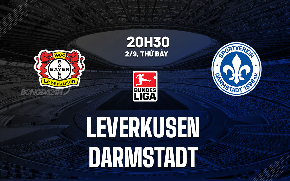 nhan dinh bong da soi keo Leverkusen vs Darmstadt vdqg duc bundesliga hom nay