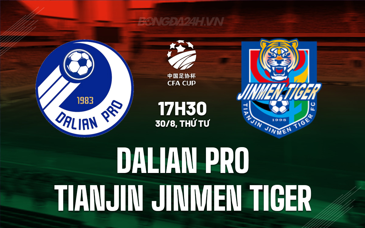 Dalian Pro vs Tianjin Jinmen Tiger