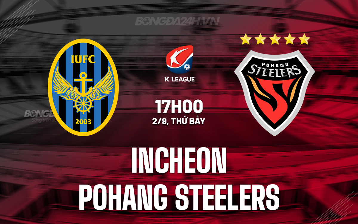 Incheon vs Pohang Steelers
