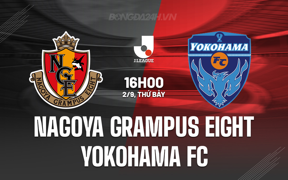 Nagoya Grampus Eight vs Yokohama FC