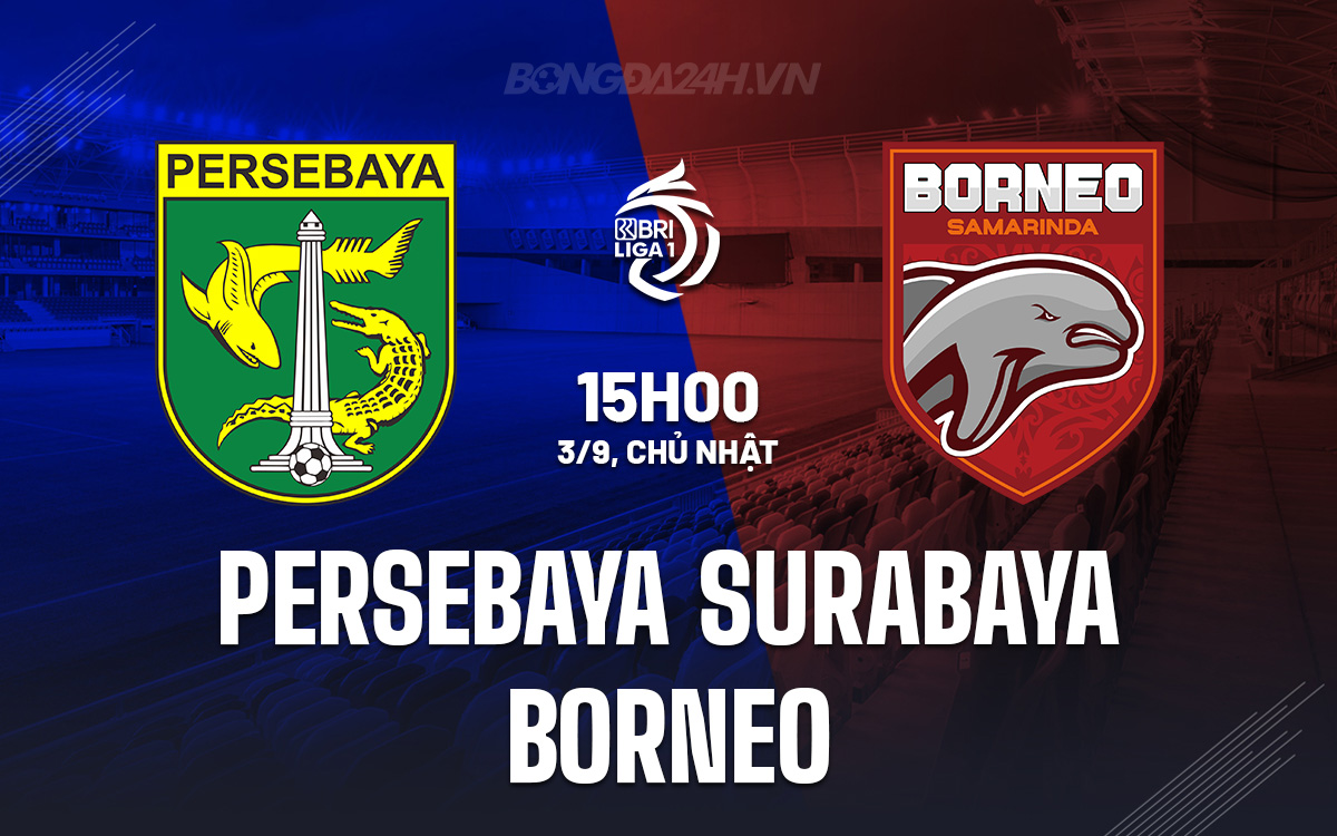 Persebaya Surabaya vs Borneo