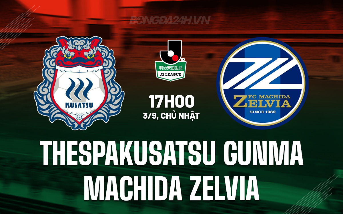 Thespakusatsu Gunma vs Machida Zelvia Thespakusatsu Gunma vs Machida Zelvia