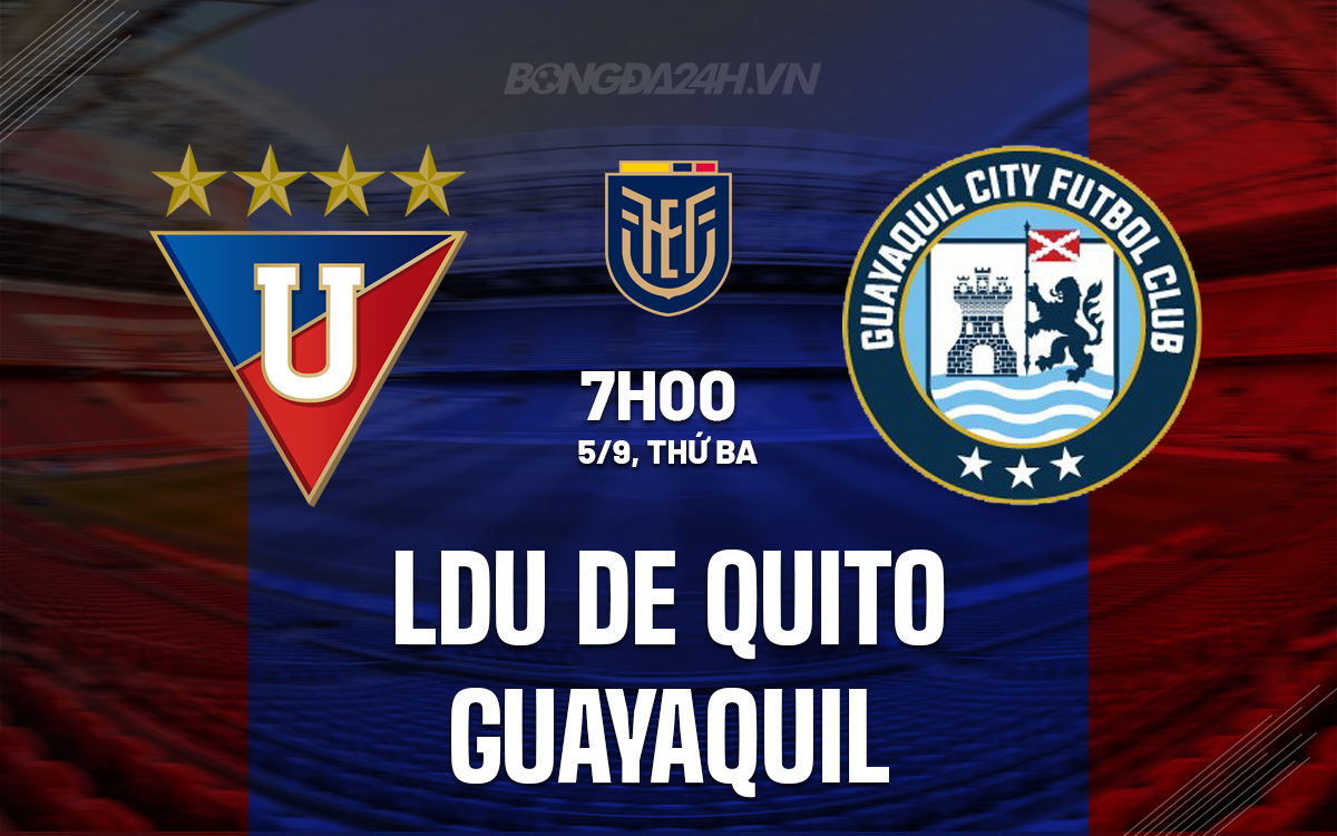 LDU de Quito vs Guayaquil