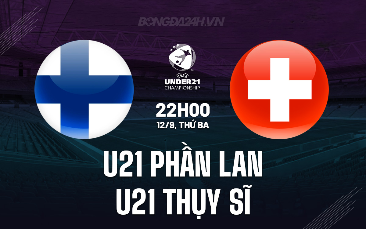 U21 Phan Lan vs U21 Thuy Si