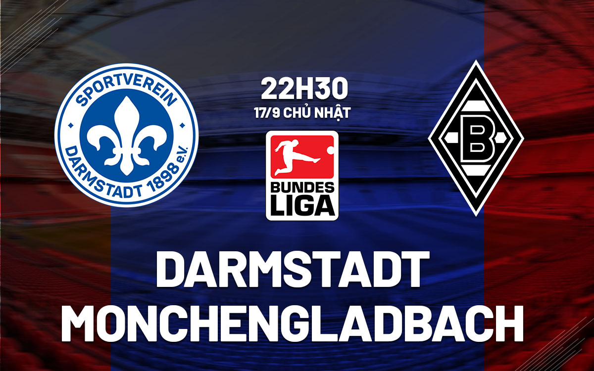 nhan dinh bong da soi keo Darmstadt vs Monchengladbach vdqg duc bundesliga hom nay nhan dinh bong da soi keo Darmstadt vs Monchengladbach vdqg duc bundesliga hom nay