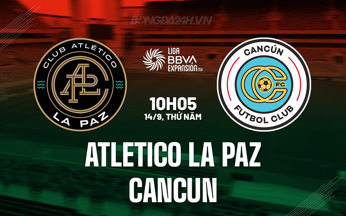 Atletico La Paz vs Cancun Atletico La Paz vs Cancun
