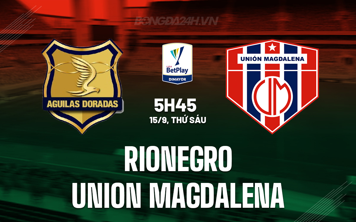 Rionegro vs Union Magdalena