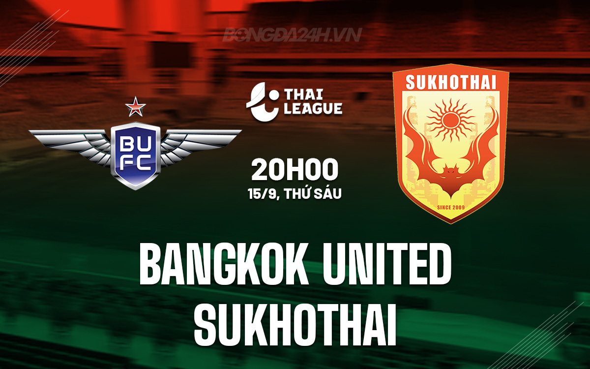 Bangkok United vs Sukhothai