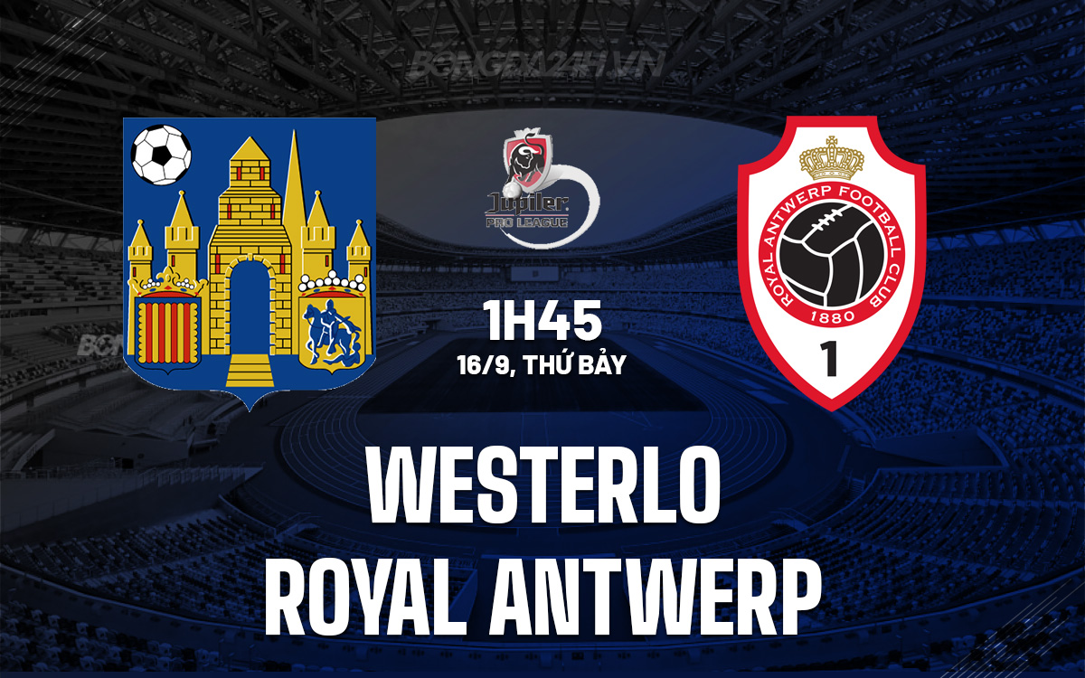Westerlo vs Antwerp