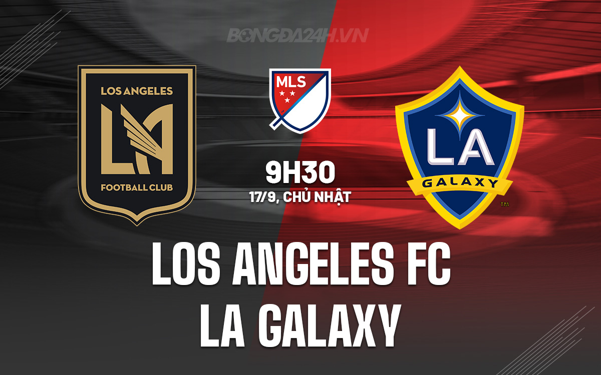 Los Angeles FC vs LA Galaxy