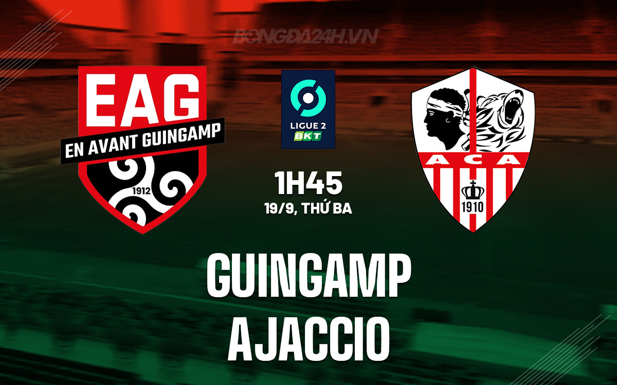 Guingamp vs Ajaccio Guingamp vs Ajaccio