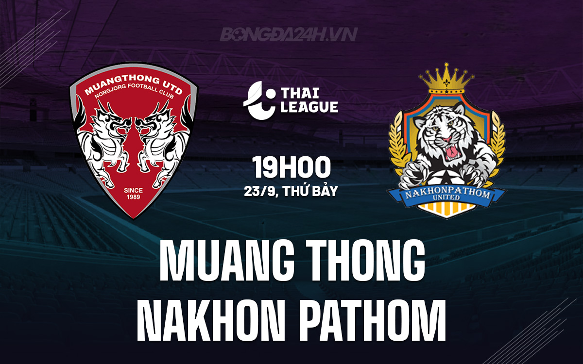Muang Thong vs Nakhon Pathom