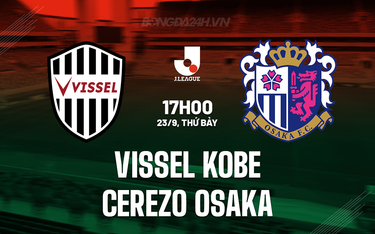 Vissel Kobe vs Cerezo Osaka