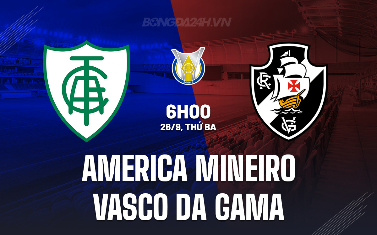 America Mineiro vs Vasco da Gama