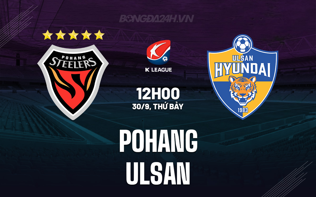 Pohang vs Ulsan