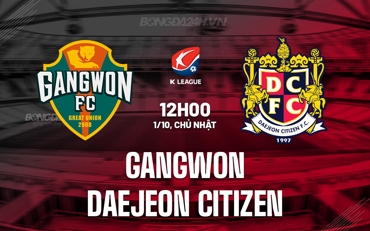 Gangwon vs Daejeon Citizen Gangwon vs Daejeon Citizen