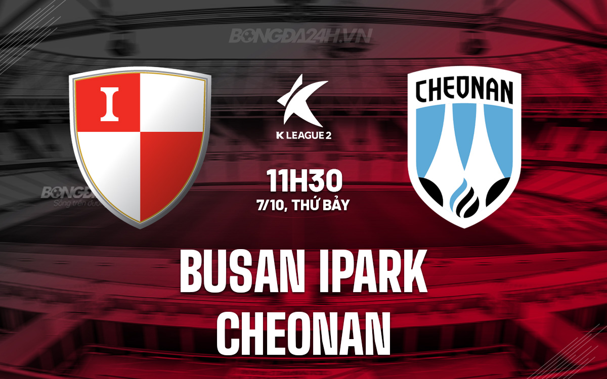 Busan IPark vs Cheonan Busan IPark vs Cheonan
