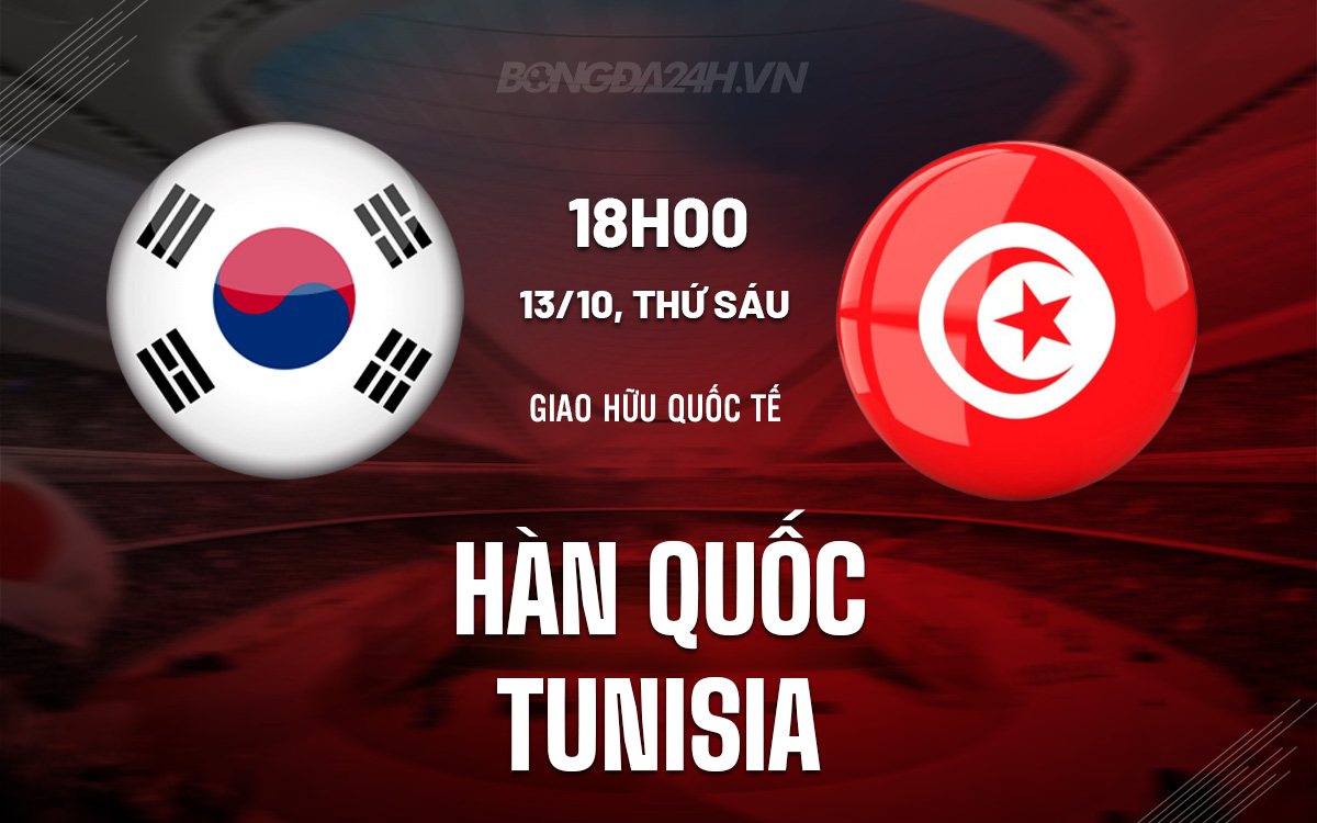 Han Quoc vs Tunisia
