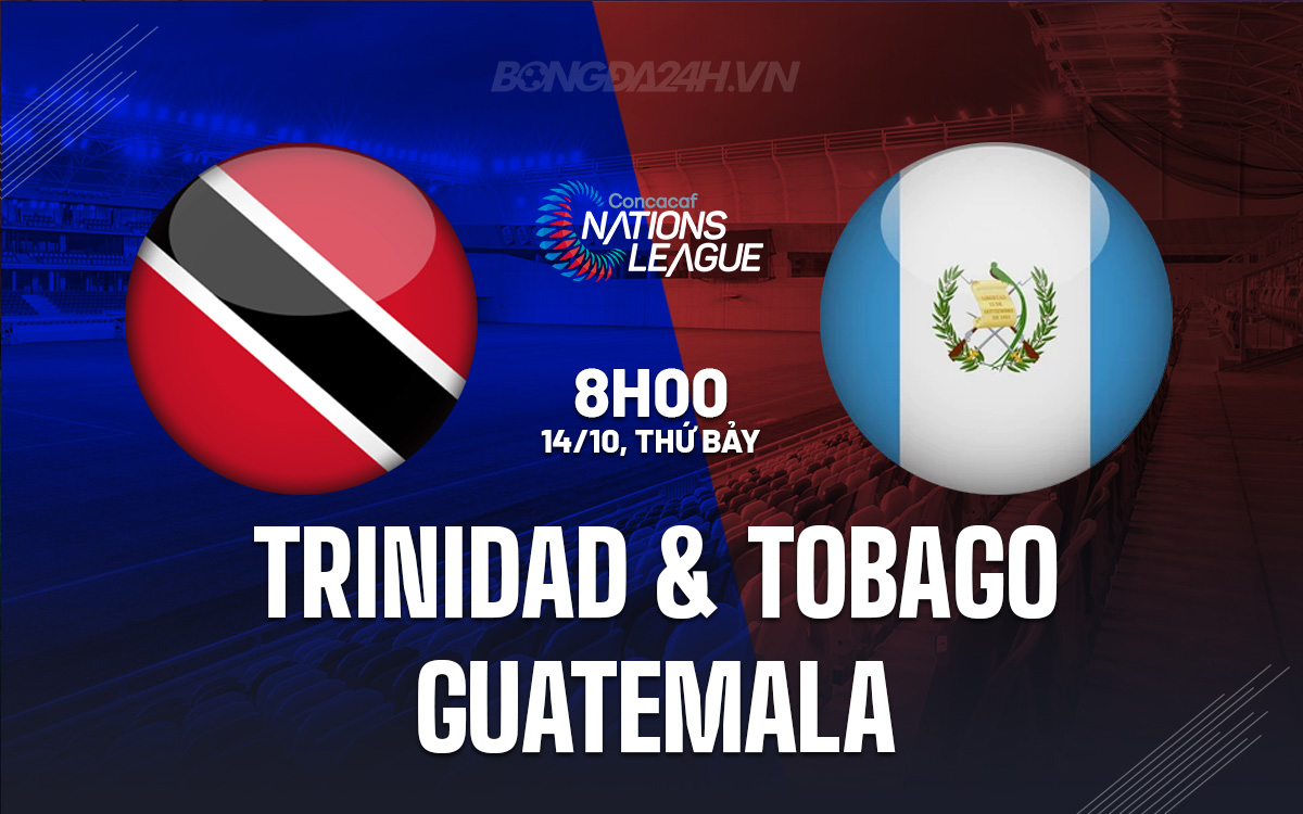 Trinidad & Tobago vs Guatemala