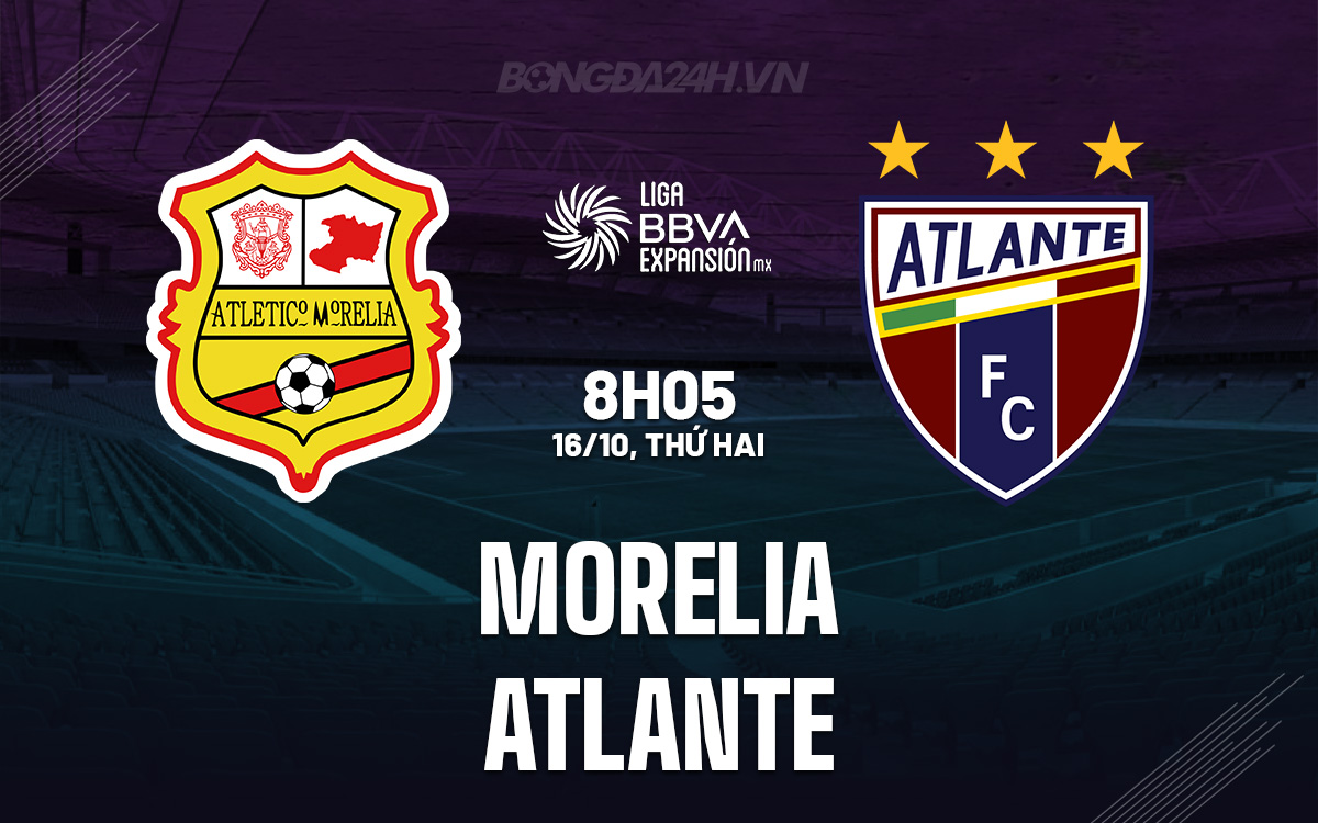 Atletico Morelia vs Atlante Atletico Morelia vs Atlante