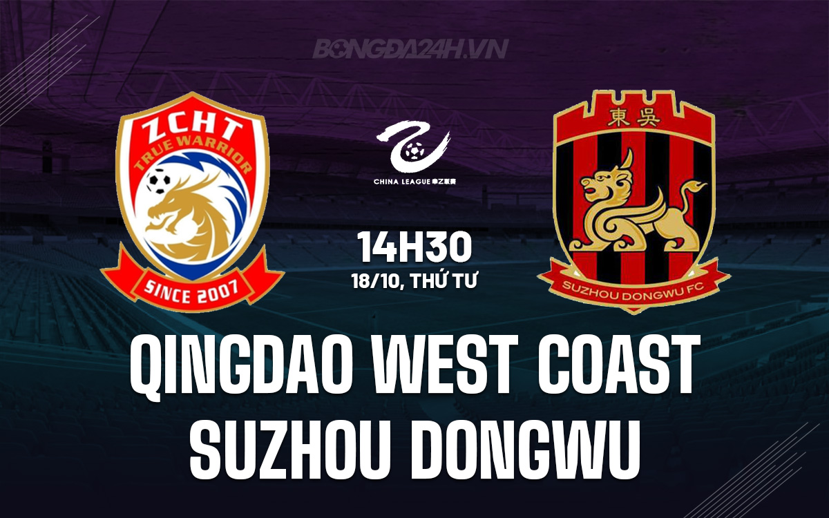 Qingdao West Coast vs Suzhou Dongwu