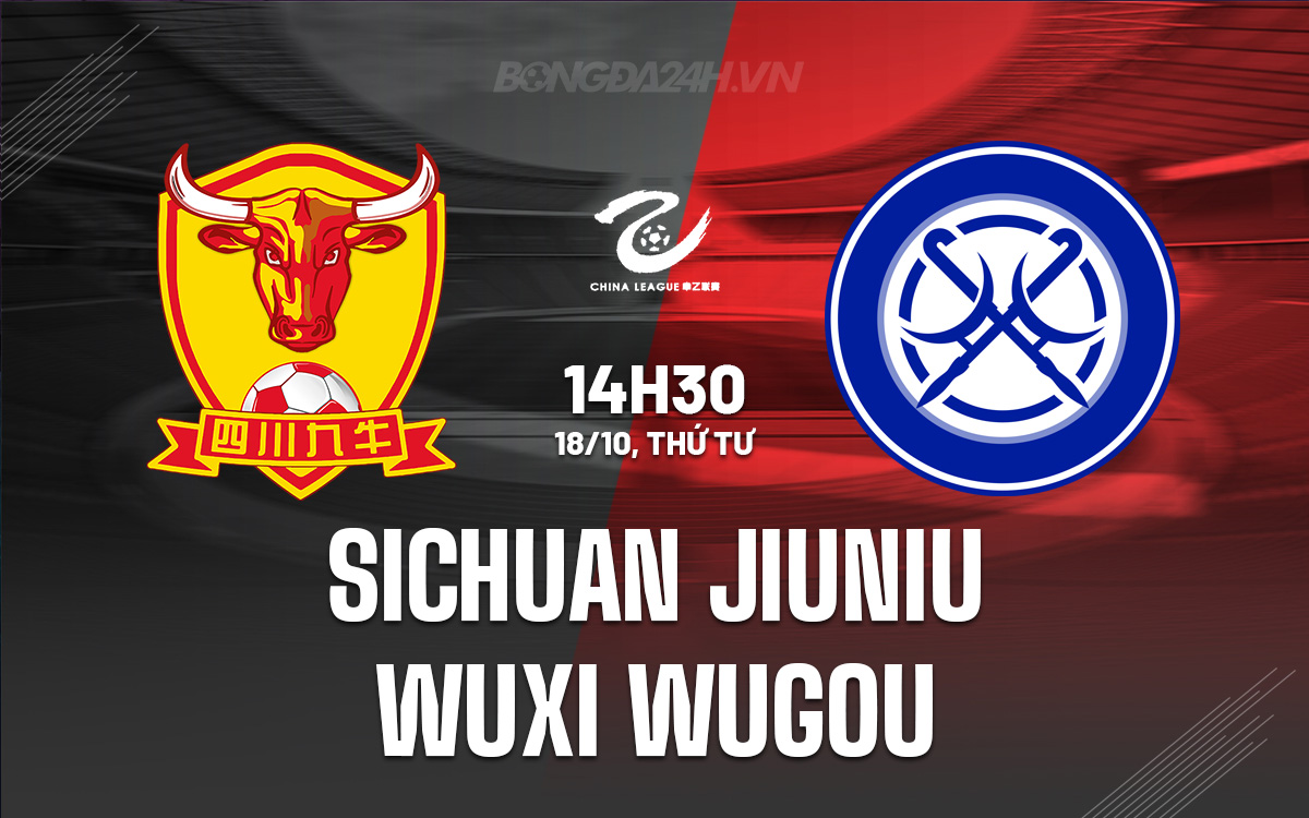 Sichuan Jiuniu vs Wuxi Wugou