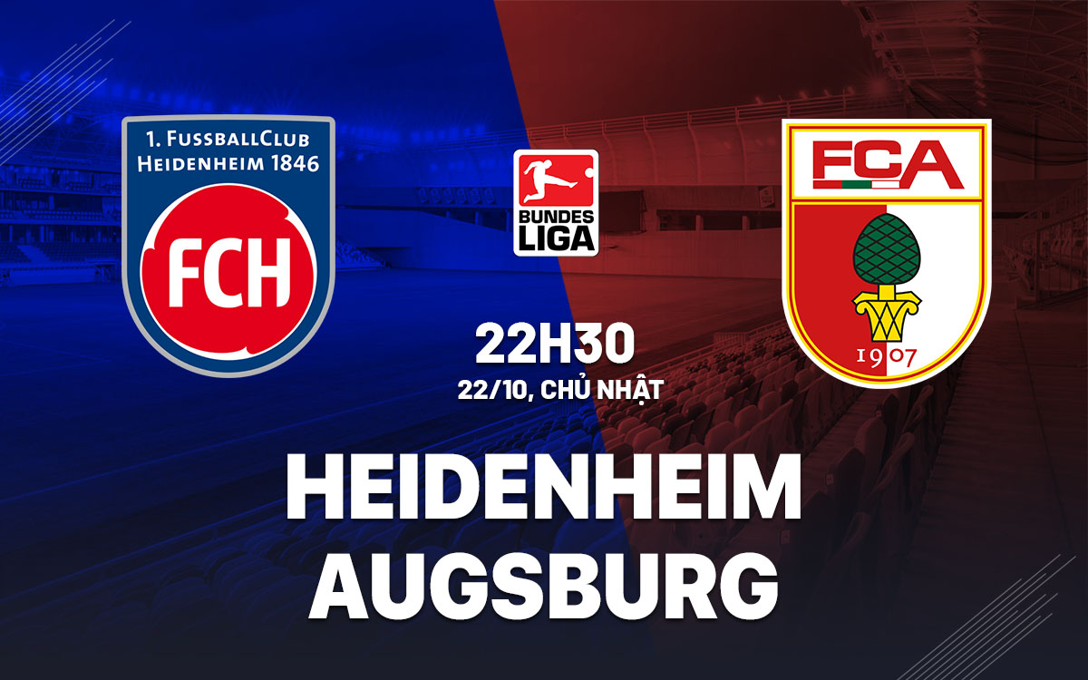 nhan dinh bong da du doan Heidenheim vs Augsburg vdqg duc bundesliga hom nay