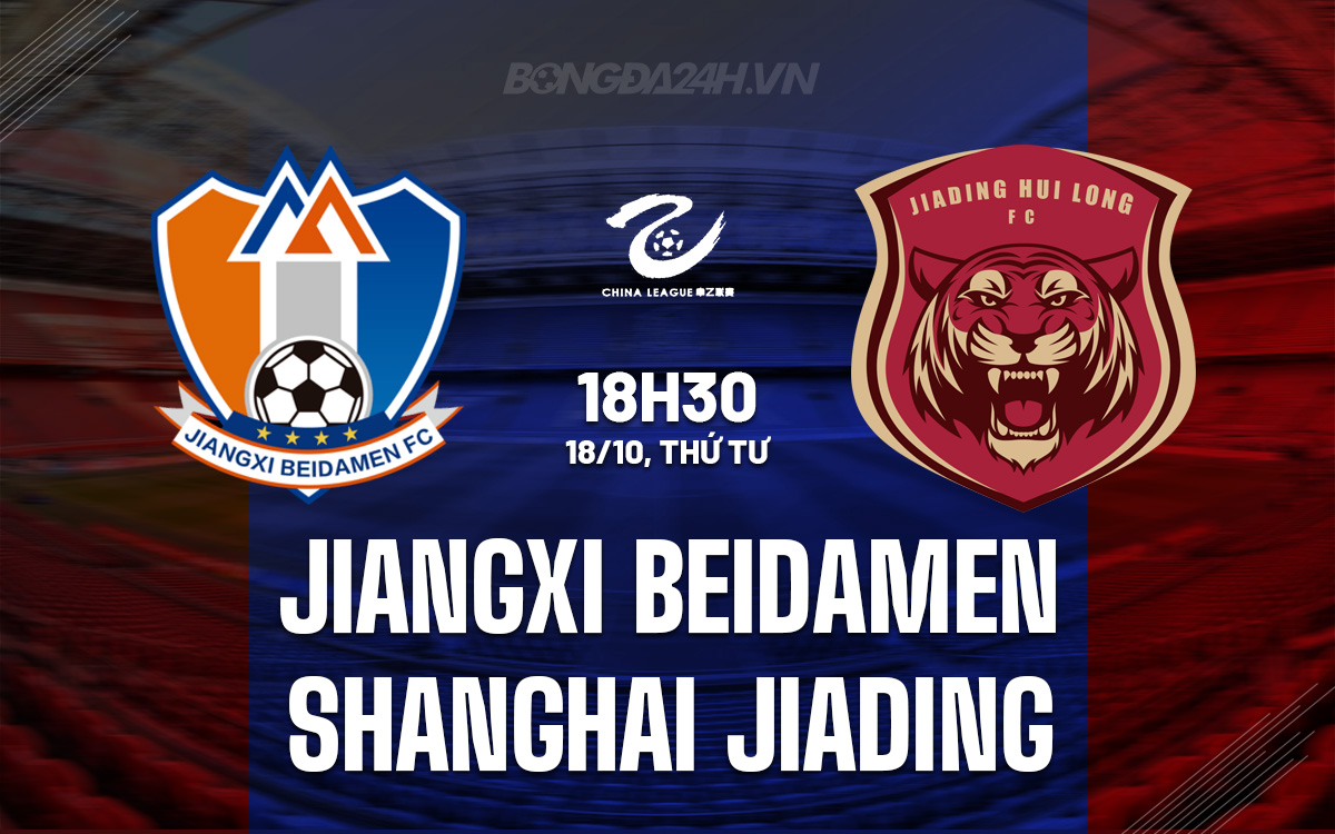 Jiangxi Beidamen vs Shanghai Jiading