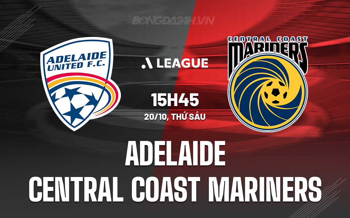 Adelaide vs Central Coast Mariners
