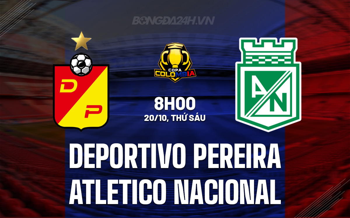 Deportivo Pereira vs Atletico Nacional Deportivo Pereira vs Atletico Nacional
