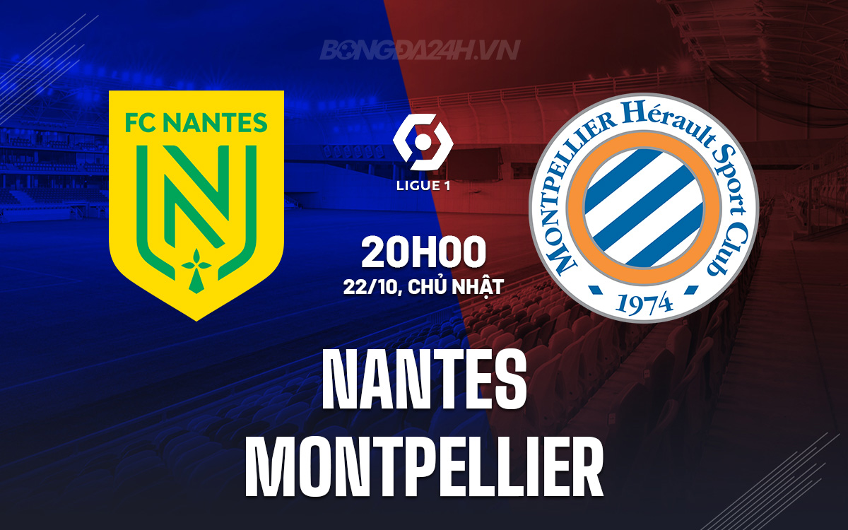 Nantes vs Montpellier Nantes vs Montpellier