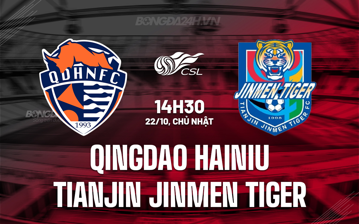 Qingdao Hainiu vs Tianjin Jinmen Tiger Qingdao Hainiu vs Tianjin Jinmen Tiger