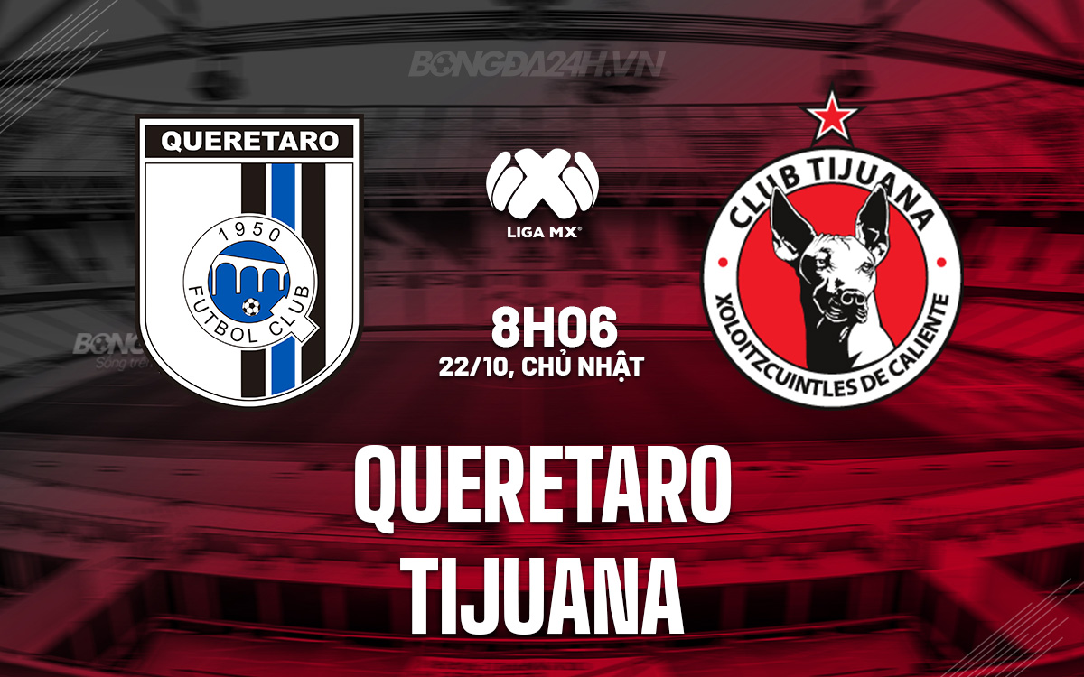Queretaro vs Tijuana