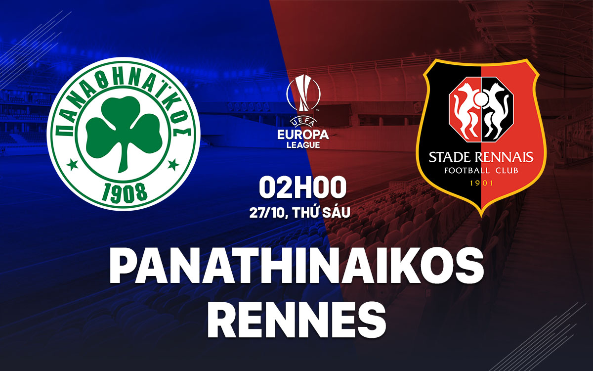 nhan dinh bong da du doan Panathinaikos vs Rennes cup c2 chau au europa league hom nay