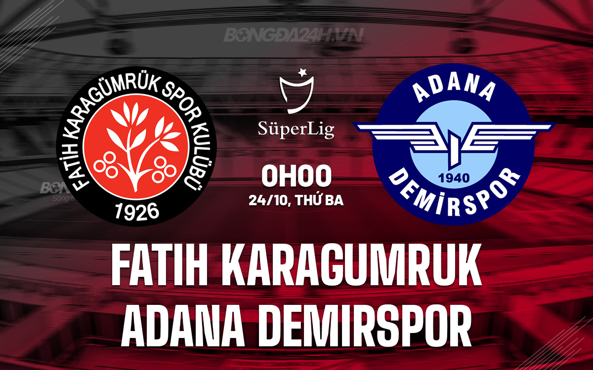 Fatih Karagumruk vs Adana Demirspor