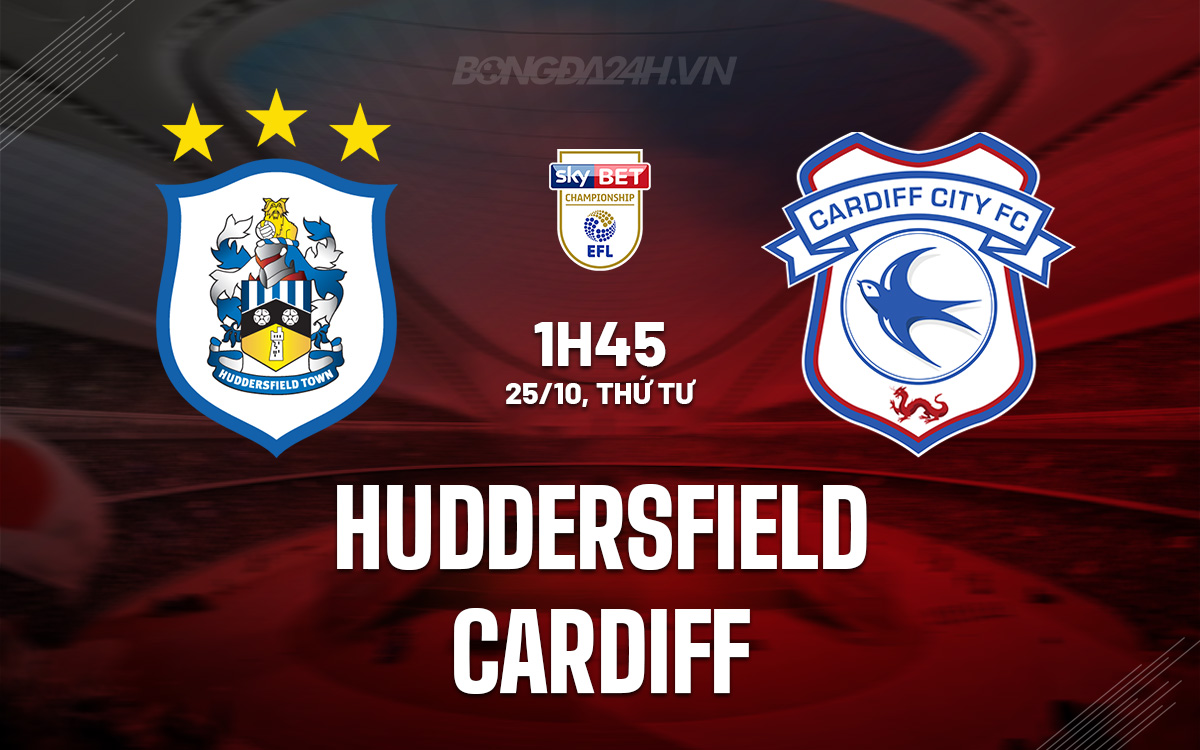 Huddersfield vs Cardiff Huddersfield vs Cardiff
