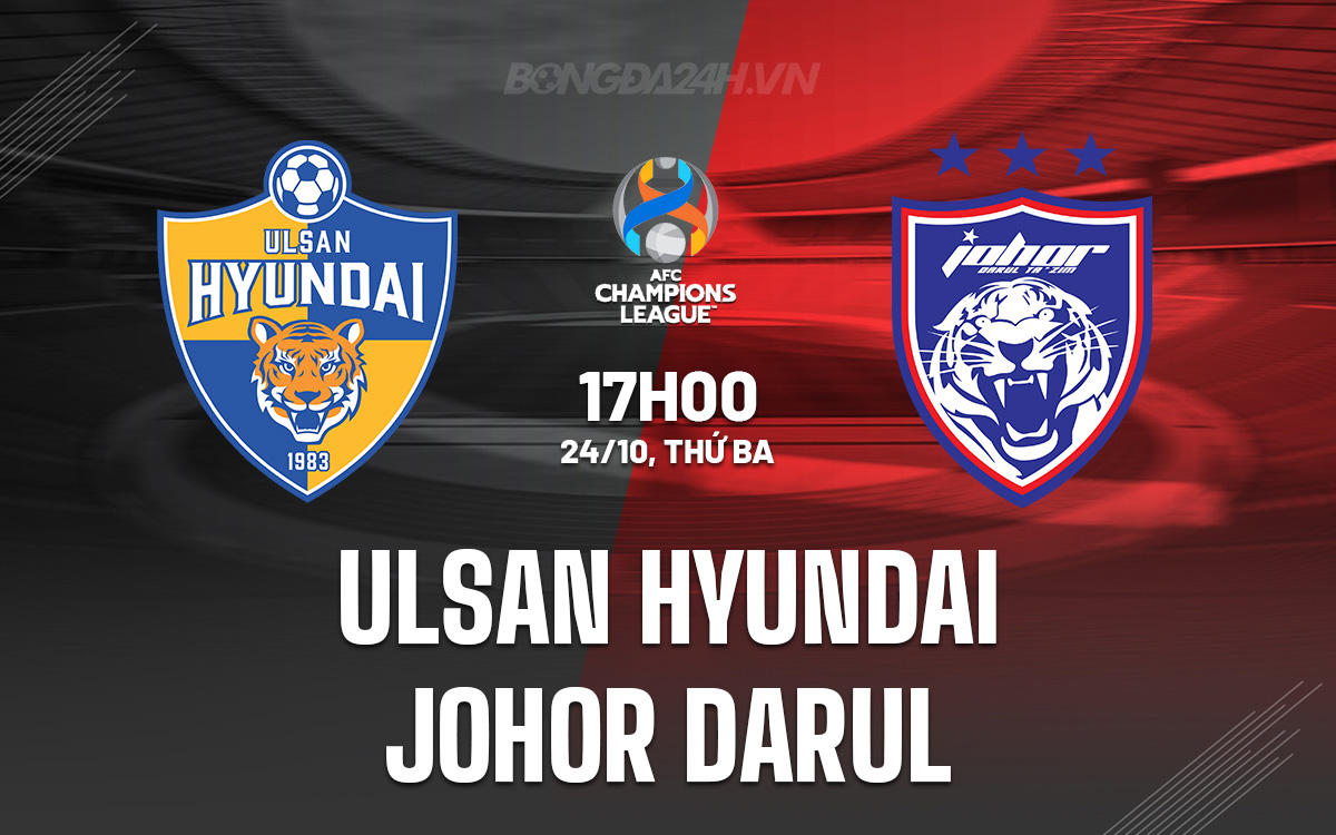 Ulsan Hyundai vs Johor Darul