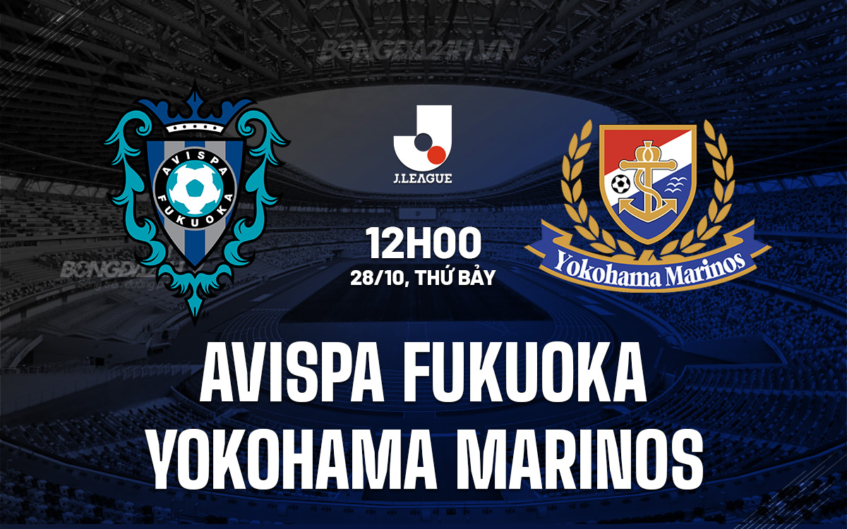 Avispa Fukuoka vs Yokohama Marinos Avispa Fukuoka vs Yokohama Marinos