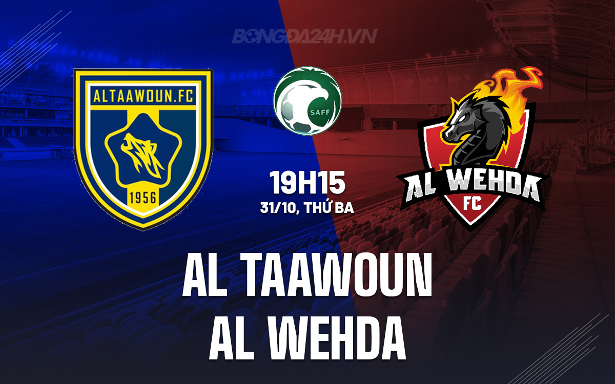 Al Taawoun vs Al Wehda Al Taawoun vs Al Wehda