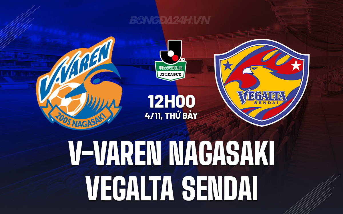 V-Varen Nagasaki vs Vegalta Sendai