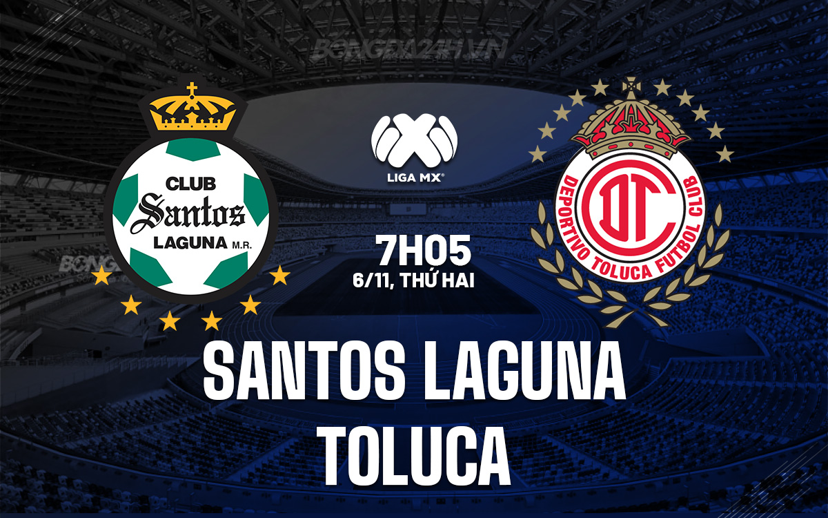 Santos Laguna vs Toluca